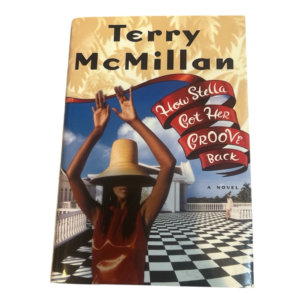 How Stella Got Her Groove Back Hardback Book